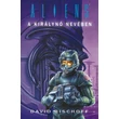 A királynő nevében [Aliens könyv]