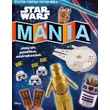 Star Wars Mánia [Star Wars gyerekkönyv]