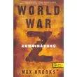 Kép 1/2 - World War Z – Zombiháború [Max Brooks könyv, keménytáblás]