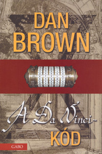 A Da Vinci-kód c. könyv borítója (szerző: Dan Brown)