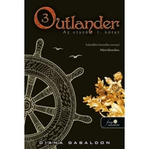 Az utazó I-II kötet [3. Outlander könyv, Diana Gabaldon]