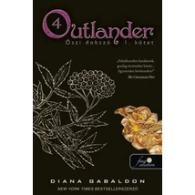 Őszi dobszó I-II kötet [4. Outlander könyv, Diana Gabaldon]