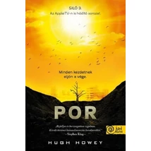 Por [Siló sorozat 9. könyv, Hugh Howey]