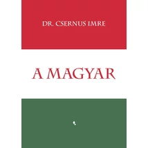 A magyar [Dr. Csernus Imre könyv]