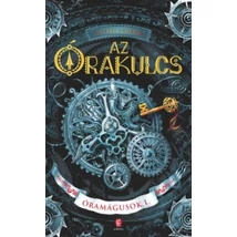 Az Órakulcs [Óramágusok sorozat 1. könyv, Natalia Sherba]