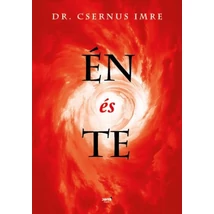 Én és te [Dr. Csernus Imre könyv]