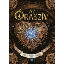 Az Óraszív [Óramágusok sorozat 2. könyv, Natalia Sherba]