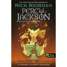 A hármas istennő haragja [7. Percy Jackson és az olimposziak könyv, Rick Riordan]