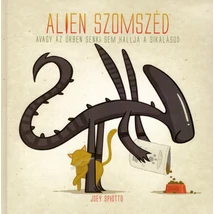 Alien szomszéd, avagy Az űrben senki sem hallja a sikálásod [Alien könyv]