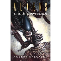 A halál árnyékában [Aliens könyv]