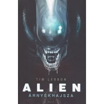 Árnyékhajsza [Alien könyv, kiegészítő trilógia 1.]