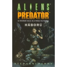 Aliens vs. Predator: Háború [Antikvár könyv]