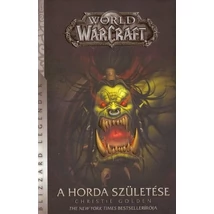 A Horda születése [World of Warcraft könyv]