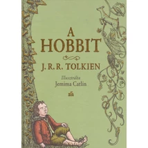 A Hobbit [könyv, illusztrált - J. R. R. Tolkien]