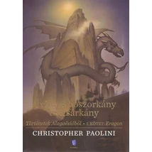 A villa, a boszorkány és a sárkány [Eragon Történetek Alagaësiából 1. könyv]