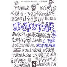 A por hatalma [Időfutár könyvsorozat 5.]