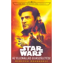 Az Ellenállás újjászületése [Star Wars könyv]