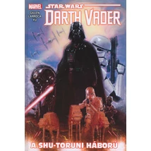 A shu-toruni háború [Darth Vader képregények 3.]