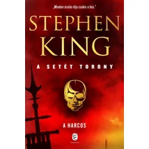 A harcos [1. Setét torony könyv, Stephen King]