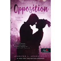 Opposition - Ellenállás [Luxen sorozat 5. könyv, Jennifer L. Armentrout]