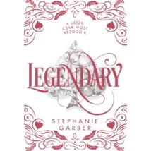 Legendary [Caraval sorozat 2. könyv, Stephanie Garber]