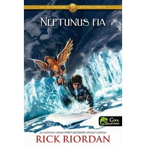 Neptunus fia [2. Az Olimposz hősei könyv, Rick Riordan]