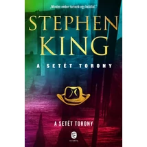 A Setét Torony [7. Setét torony könyv, Stephen King]