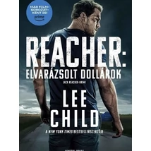 Elvarázsolt dollárok [1. Jack Reacher könyv, Lee Child]