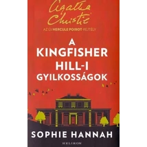 A Kingfisher Hill-i gyilkosságok [Poirot könyv Sophie Hannah-tól]