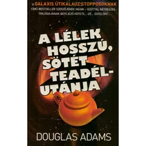 A lélek hosszú, sötét teadélutánja [2. Dirk Gently könyv, Douglas Adams]