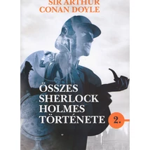 Sir Arthur Conan Doyle összes Sherlock Holmes története 2.