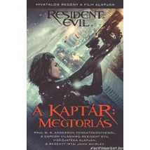 A kaptár – Megtorlás [Antikvár Resident Evil könyv]