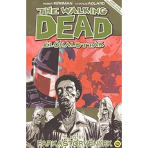 Farkastörvények [5. The Walking Dead képregény]
