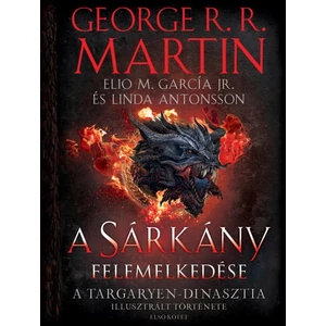 A Sárkány felemelkedése [George R. R. Martin könyv]