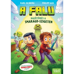 Hajótörés a Smaragd-szigeten [Minecraft mesekönyv, A falu 1.]