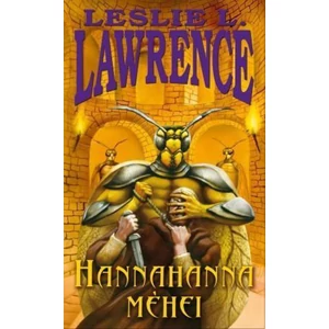 Hannahanna méhei [Leslie L. Lawrence könyv]