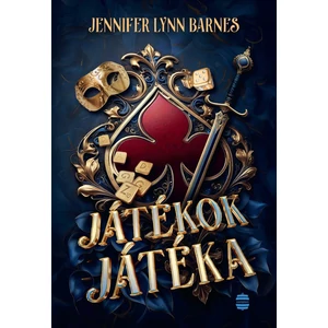 Játékok játéka [Jennifer Lynn Barnes könyv]