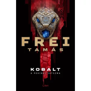 Kobalt [Frei Tamás könyv, André sorozat 6.]