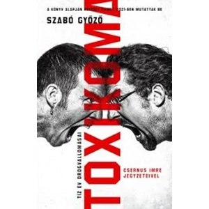 Toxikoma [Szabó Győző könyv]
