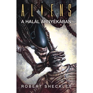A halál árnyékában [Aliens könyv]