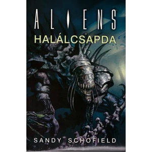 Halálcsapda [Aliens könyv]