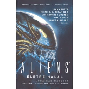 Életre halál [Alien könyv]