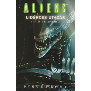 Lidérces utazás [Antikvár Aliens könyv]