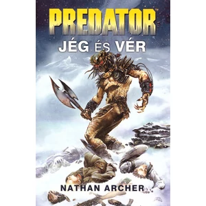 Jég és vér [Antikvár Predator könyv]