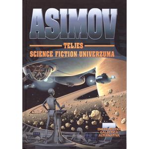 Űrvadász, … - Asimov science fiction univerzuma 7.