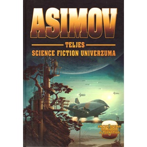 Asimov science fiction univerzuma 9. [Szukits]