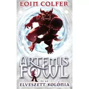 Artemis Fowl és az elveszett kolónia-5. könyv, Eoin Colfer