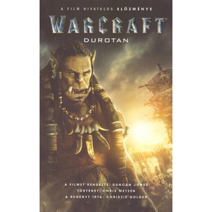 Durotan [WarCraft könyv a mozifilm előzményéből]
