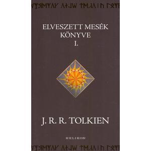 Elveszett mesék könyve 1. - Középfölde históriája 1.