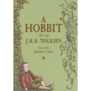 A Hobbit [könyv, illusztrált - J. R. R. Tolkien]